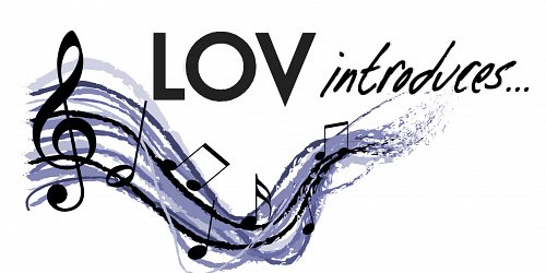LOV Introduces: What is it?